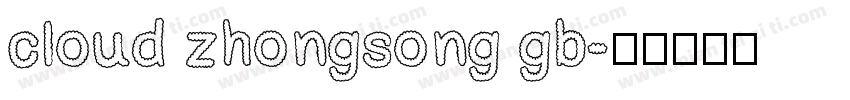 cloud zhongsong gb字体转换